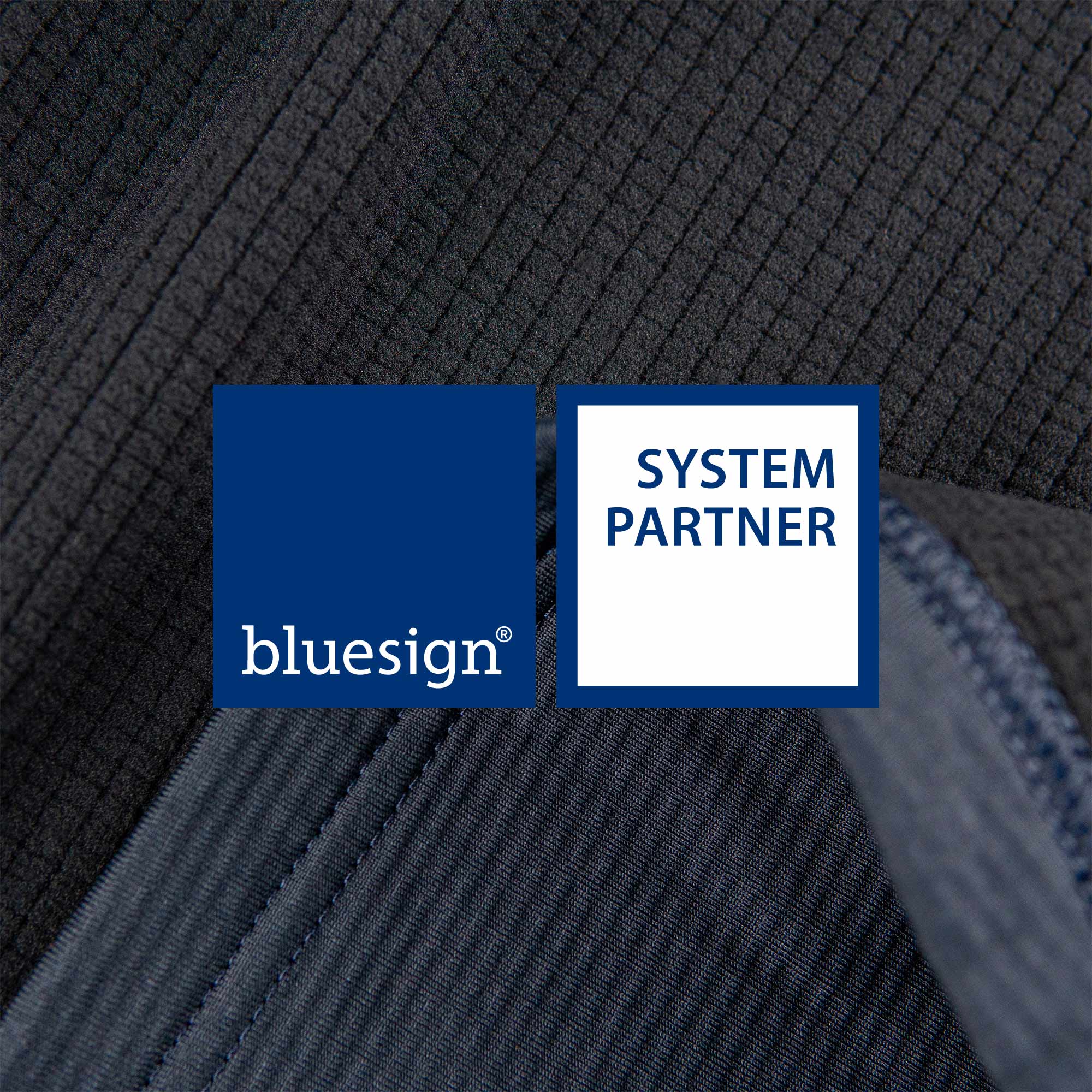 bluesign® SYSTEM PARTNER